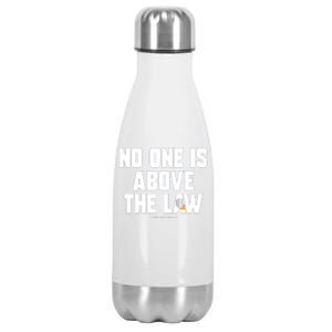 Meidastouch No One Is Above The Law Stainless Steel Insulated Water Bottle