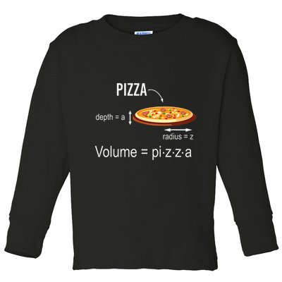 Maths Nerd Pizza Lovers Volume Formula Geek Math Teacher Toddler Long Sleeve Shirt