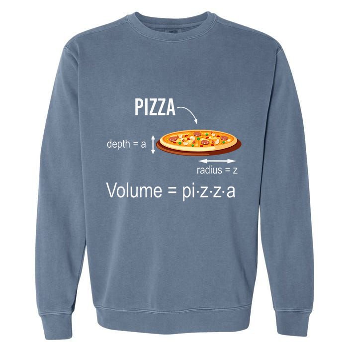Maths Nerd Pizza Lovers Volume Formula Geek Math Teacher Garment-Dyed Sweatshirt