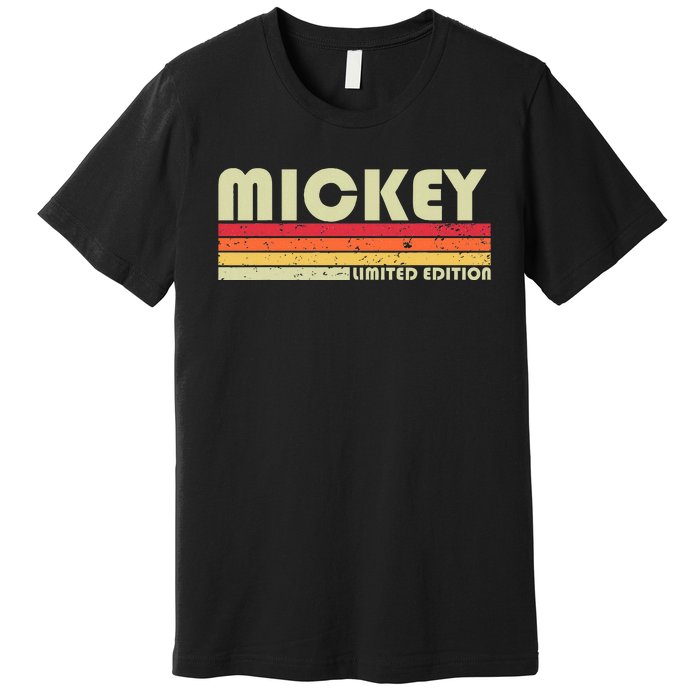 Mickey Name Personalized Retro Vintage 80s 90s Birthday Premium T-Shirt