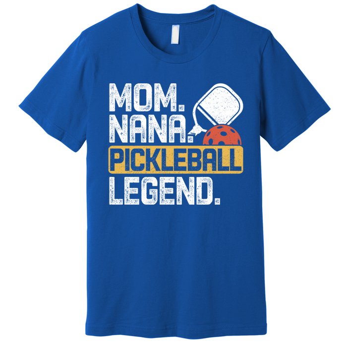 Mom Nana Pickleball Legend Vintage Gift Premium T-Shirt