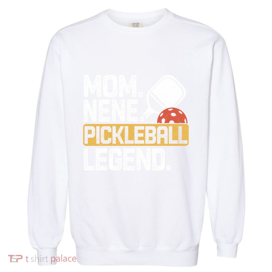 Mom Nene Pickleball Legend Vintage Gift Garment-Dyed Sweatshirt