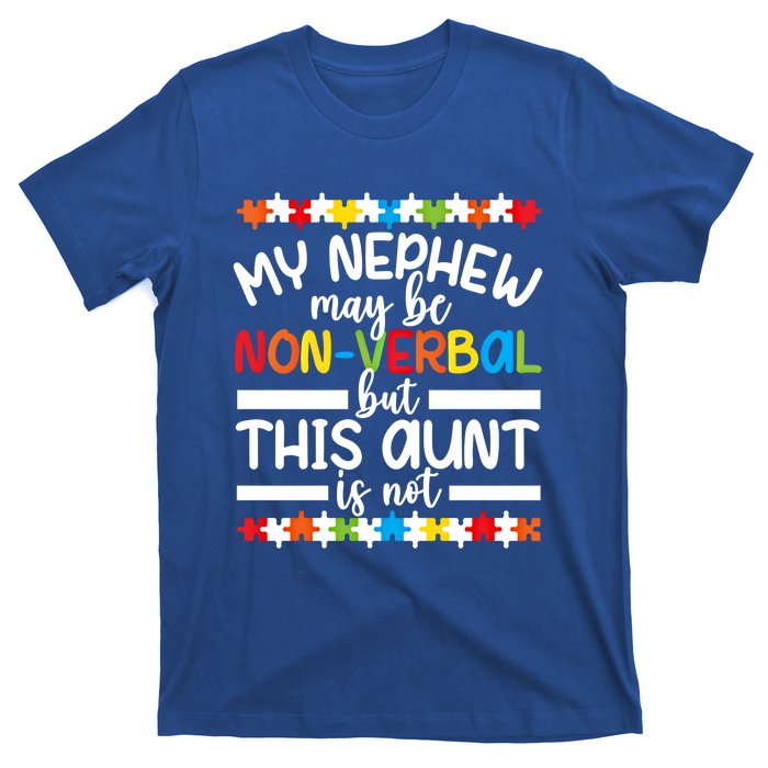 My Nephew Proud Autism Aunt Autism Warrior Aunt Gift T-Shirt