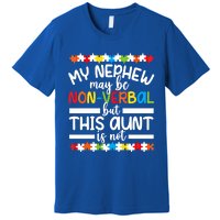 My Nephew Proud Autism Aunt Autism Warrior Aunt Gift Premium T-Shirt