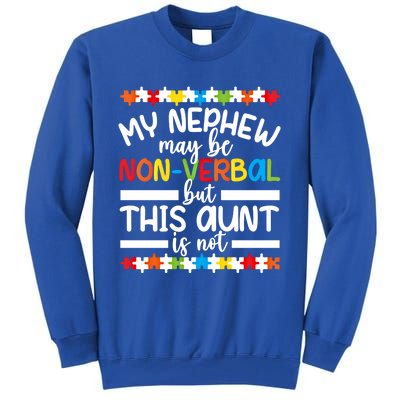 My Nephew Proud Autism Aunt Autism Warrior Aunt Gift Tall Sweatshirt