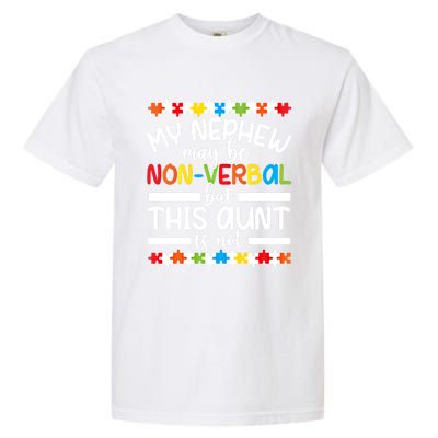 My Nephew Proud Autism Aunt Autism Warrior Aunt Gift Garment-Dyed Heavyweight T-Shirt