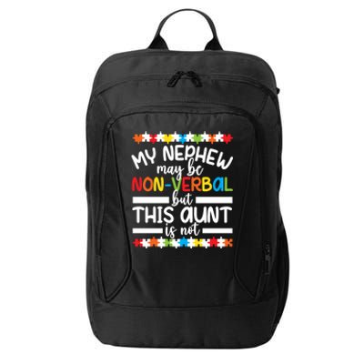 My Nephew Proud Autism Aunt Autism Warrior Aunt Gift City Backpack