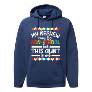 My Nephew Proud Autism Aunt Autism Warrior Aunt Gift Performance Fleece Hoodie