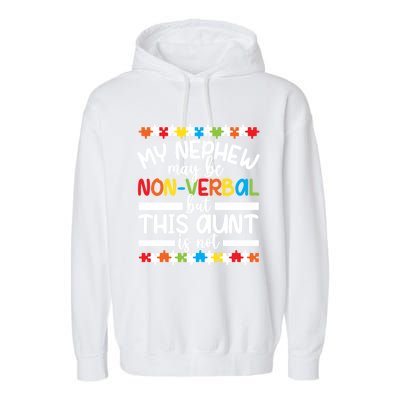 My Nephew Proud Autism Aunt Autism Warrior Aunt Gift Garment-Dyed Fleece Hoodie