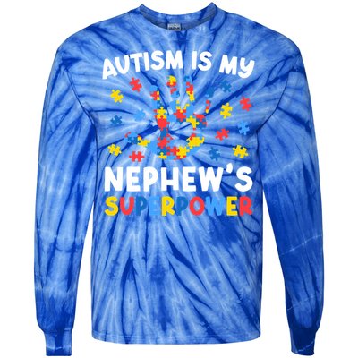 My NephewS Superpower Proud Autism Tia Autism Awareness Gift Tie-Dye Long Sleeve Shirt