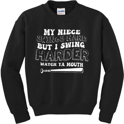 My Niece Swings Hard But I Swing Kids Sweatshirt