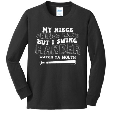 My Niece Swings Hard But I Swing Kids Long Sleeve Shirt