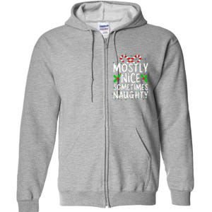 Mostly Nice Sometimes Naughty Christmas List Full Zip Hoodie