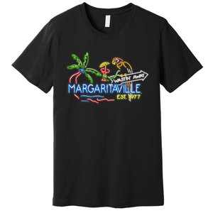 Margaritaville Neon Sign Premium T-Shirt