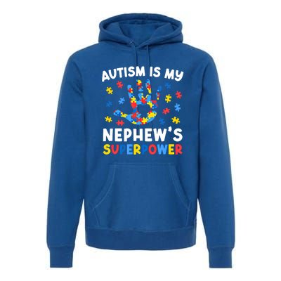 My NephewS Superpower Proud Autism Tia Autism Awareness Gift Premium Hoodie