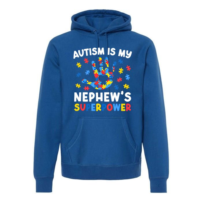 My NephewS Superpower Proud Autism Tia Autism Awareness Gift Premium Hoodie