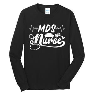 Mds Nurse Stethoscope Nurses Day Tall Long Sleeve T-Shirt