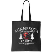 Minnesota North Star State Up North With Loon Tote Bag