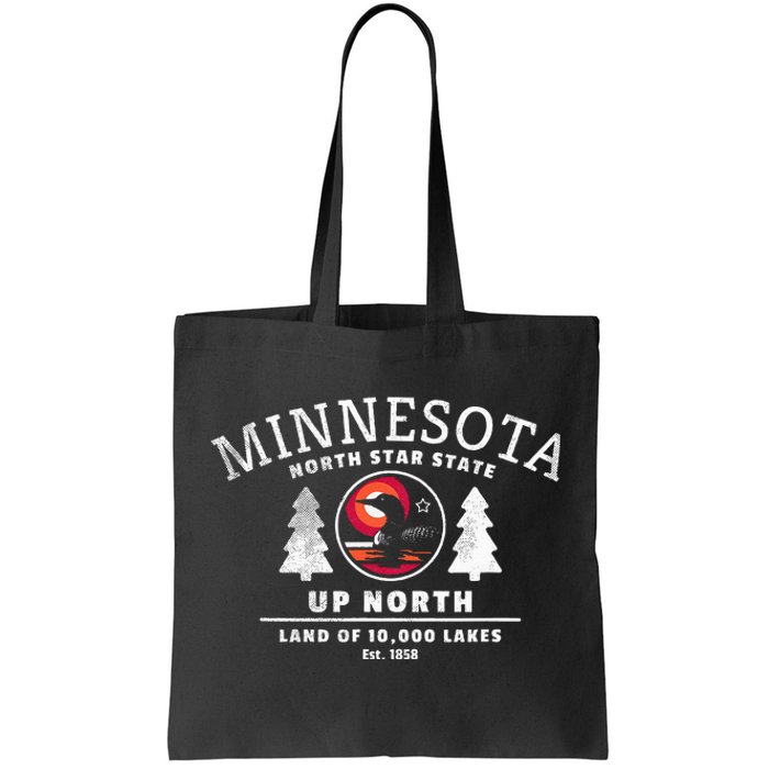 Minnesota North Star State Up North With Loon Tote Bag