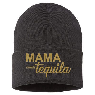 Mama Needs Tequila Funny Gift For Mom Sustainable Knit Beanie