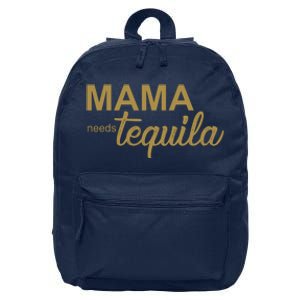 Mama Needs Tequila Funny Gift For Mom 16 in Basic Backpack