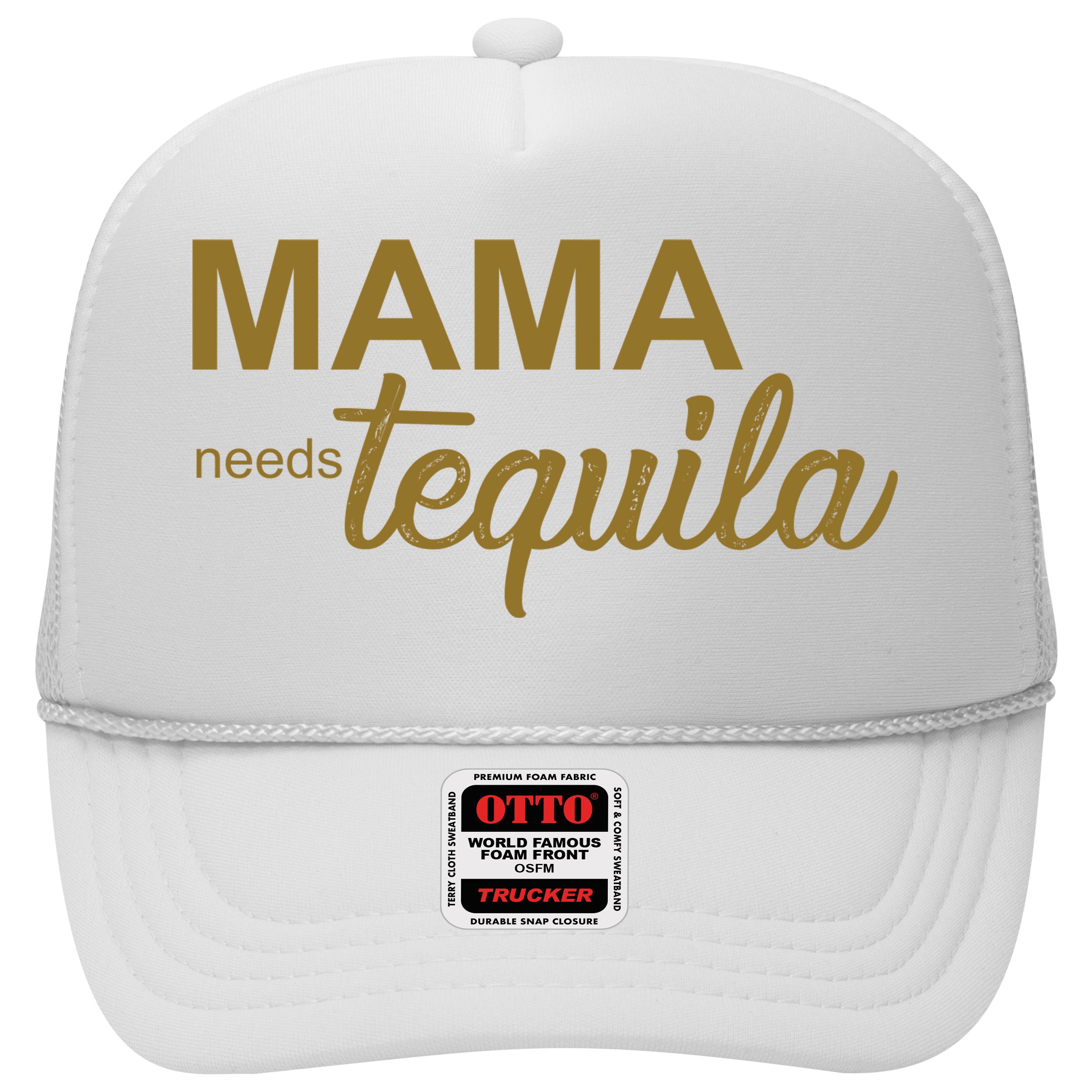 Mama Needs Tequila Funny Gift For Mom Hat