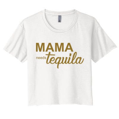 Mama Needs Tequila Funny Gift For Mom Crop Top