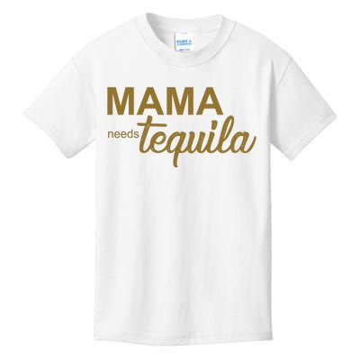 Mama Needs Tequila Funny Gift For Mom Kids T-Shirt