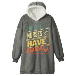 Male Nurse The Best Nurses Have Beards Fathers Day From Wife Gift Hooded Wearable Blanket