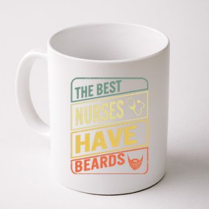 Male Nurse The Best Nurses Have Beards Fathers Day From Wife Gift Coffee Mug