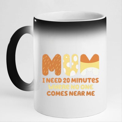 Mom Needs To Be Quiet. A Motto Quote For Mom Mother 11oz Black Color Changing Mug