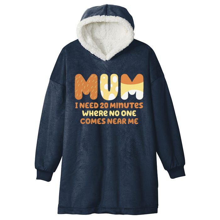 Mom Needs To Be Quiet. A Motto Quote For Mom Mother Hooded Wearable Blanket