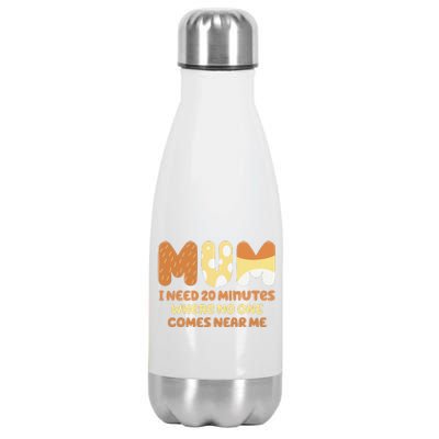 Mom Needs To Be Quiet. A Motto Quote For Mom Mother Stainless Steel Insulated Water Bottle