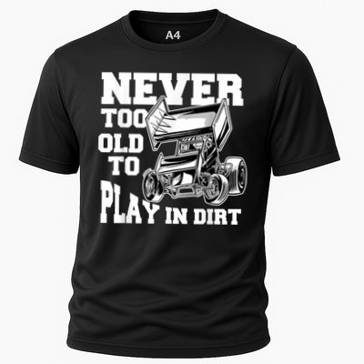 Mens Never Too Old To Play In Dirt Sprint Car Racing Lover Cooling Performance Crew T-Shirt
