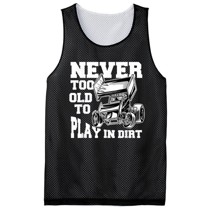 Mens Never Too Old To Play In Dirt Sprint Car Racing Lover Mesh Reversible Basketball Jersey Tank