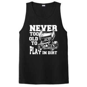 Mens Never Too Old To Play In Dirt Sprint Car Racing Lover PosiCharge Competitor Tank