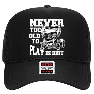 Mens Never Too Old To Play In Dirt Sprint Car Racing Lover Hat
