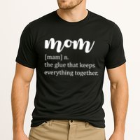 Mom Noun The Glue That Keeps Everything Together Performance Shirt