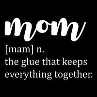 Mom Noun The Glue That Keeps Everything Together Bucket Hat