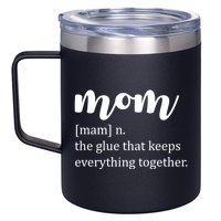 Mom Noun The Glue That Keeps Everything Together 12oz Stainless Steel Coffee Mug