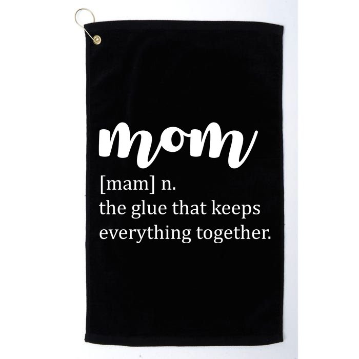 Mom Noun The Glue That Keeps Everything Together Golf Towel