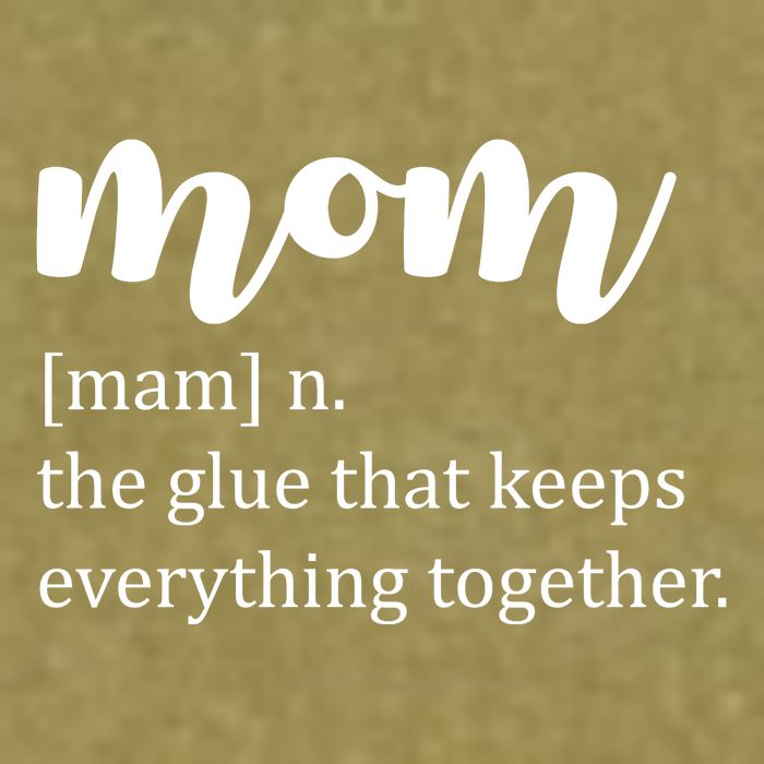 Mom Noun The Glue That Keeps Everything Together Garment-Dyed Women's Muscle Tee