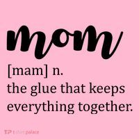 Mom Noun The Glue That Keeps Everything Together Mousepad