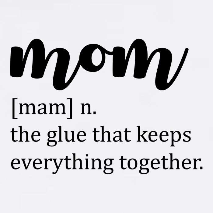 Mom Noun The Glue That Keeps Everything Together Garment-Dyed Sweatshirt