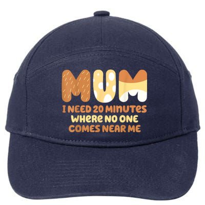 Mom Needs To Be Quiet. A Motto Quote For Mom Mother 7-Panel Snapback Hat