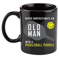 Mens Never Underestimate An Old Man Pickleball Paddle Gift TShirt 11oz C Handle Ceramic Mug