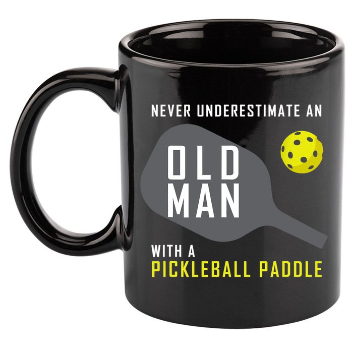 Mens Never Underestimate An Old Man Pickleball Paddle Gift TShirt 11oz C Handle Ceramic Mug