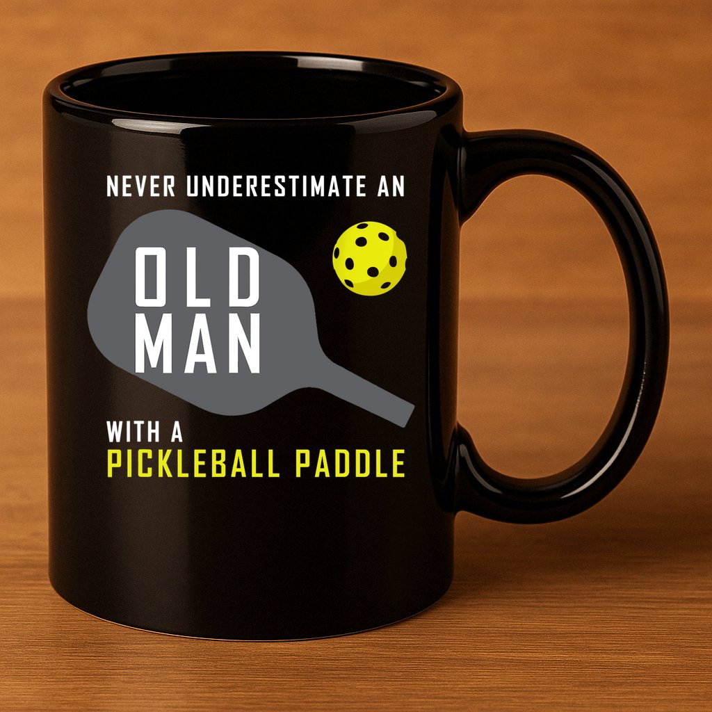 Mens Never Underestimate An Old Man Pickleball Paddle Gift TShirt 11oz C Handle Ceramic Mug