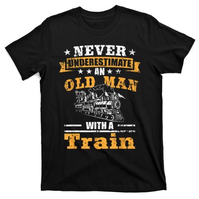 Mens Never Underestimate An Old Man Railroad Collector Train T-Shirt