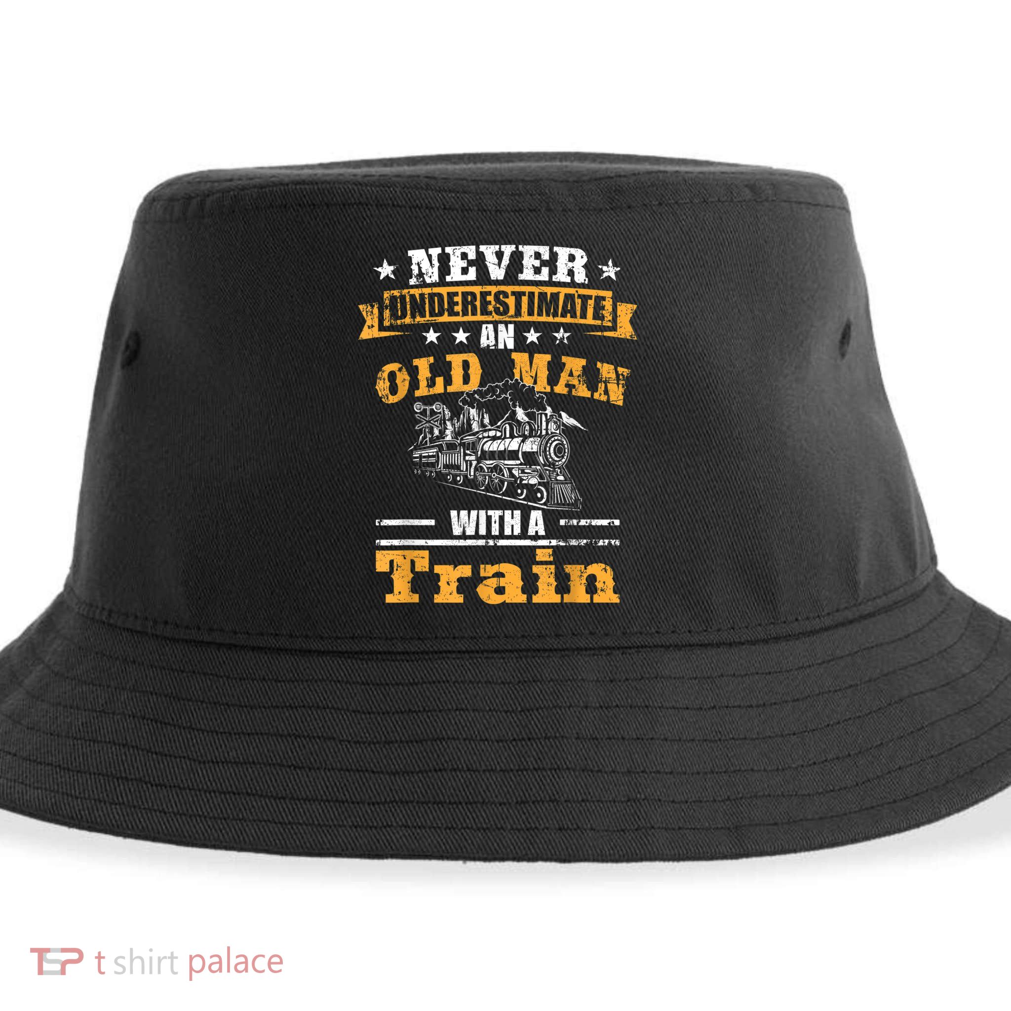 Mens Never Underestimate An Old Man Railroad Collector Train Sustainable Bucket Hat
